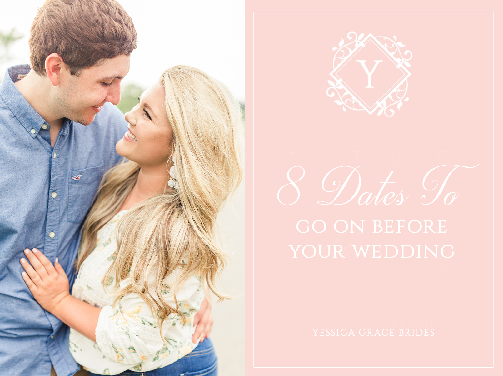 8-dates-to-go-on-before-your-wedding-yessica-grace-photography